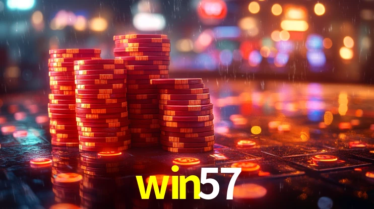 win57: Jogos de Caça-Níqueis-Altas Recompensas, Roleta-Velocidade, Blackjack-Desafios Máximos